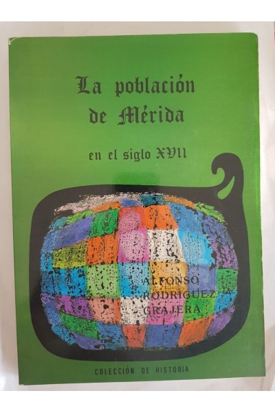 La población de Mérida en el siglo XVII